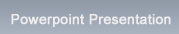 Powerpoint Presentation